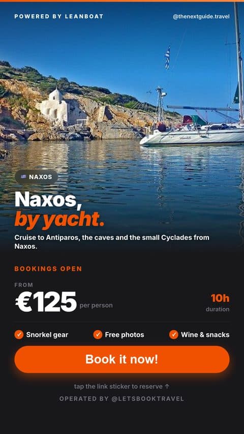 TheNextGuide Instagram Story ad: Naxos by yacht, bookings open from €125 per person